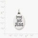 Love Like Jesus Charm